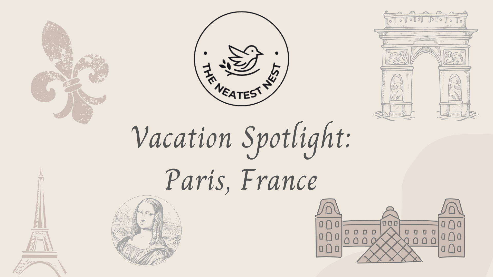 Vacation Spotlight:  Paris, France